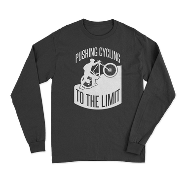 Pushing Cycling To The Limit Long Sleeve T-Shirt